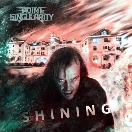 Point Of Singularity : Shining
